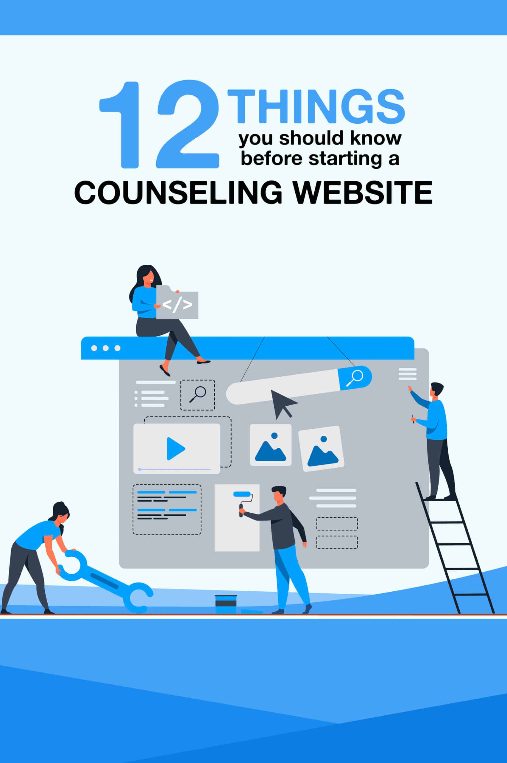 12 Things You Should Know Before Starting a Counseling Website (And a FREE Bonus!)