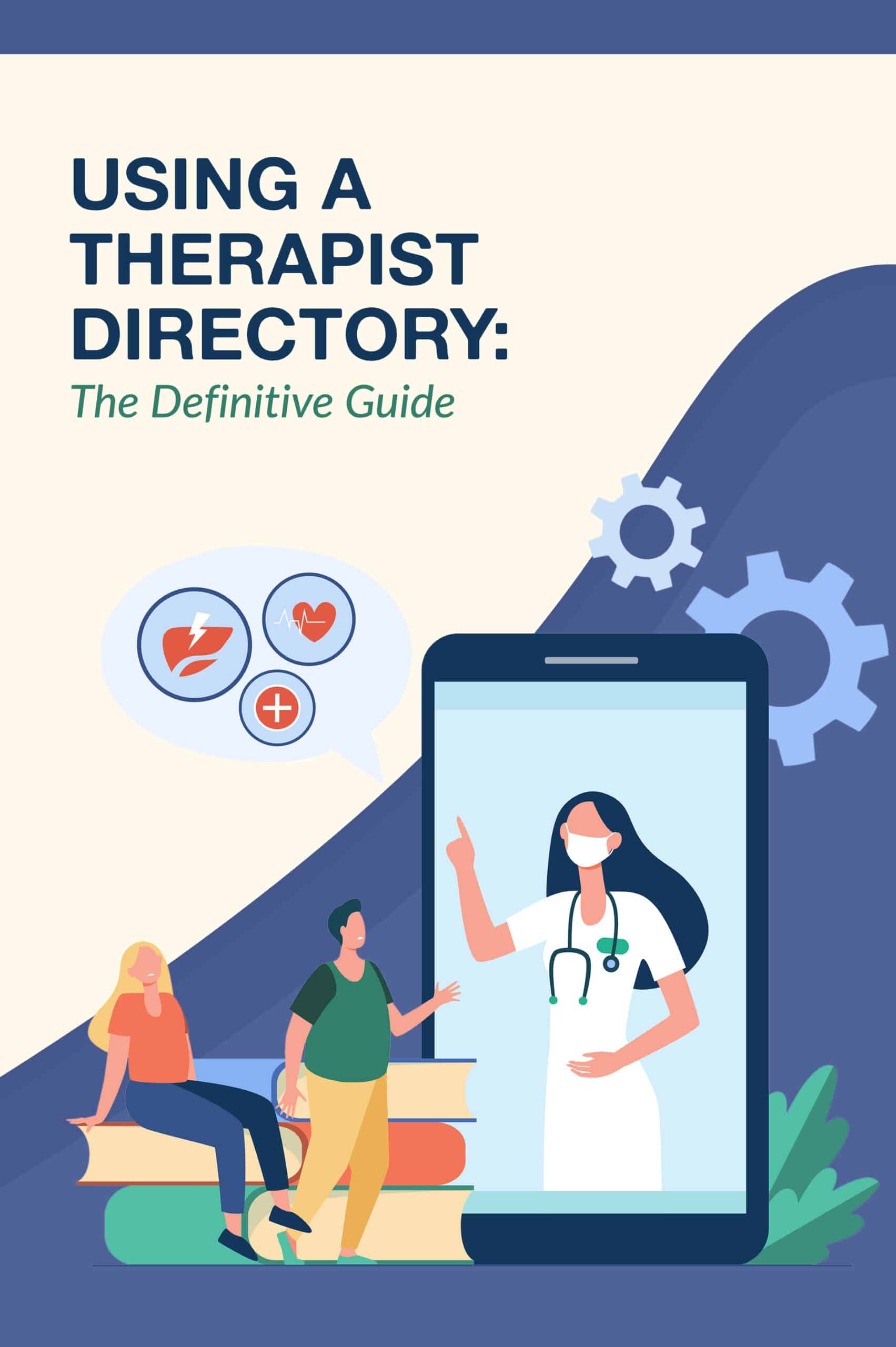 Using a Therapist Directory: The Definitive Guide