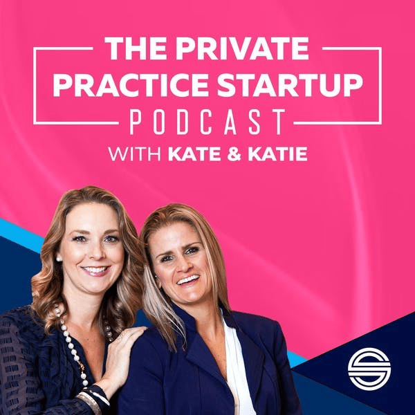 the private practice startup podcast
