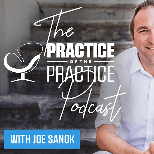 The practice of the practice podcast