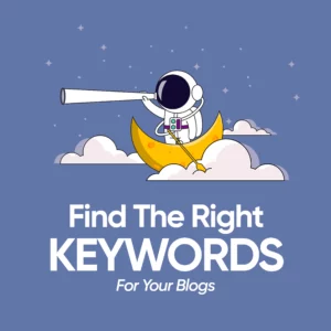 Find the Right Keywords For Blog Posts | Local SEO Strategies