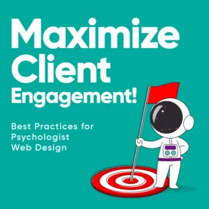 Maximize Client Engagement! Best Practices for Psychologist Web Design article featured image
