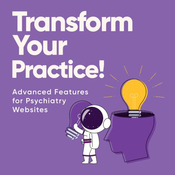 Psychiatry Practice Websites advance features featured image